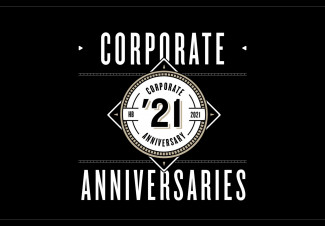 Corporate Anniversaries 2021